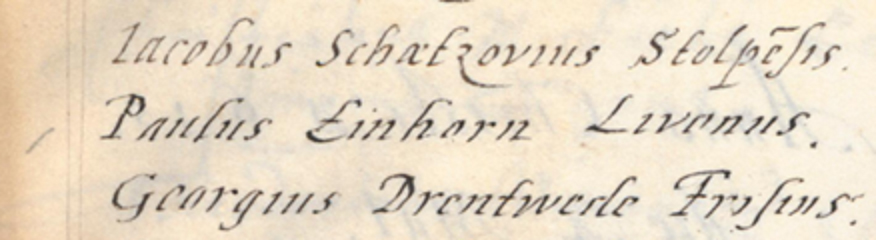 Ieraksts Rostokas universitātes 1615.gada vasaras semestra reģistrā nr. 18 “Paulus Einhorn Livonus”